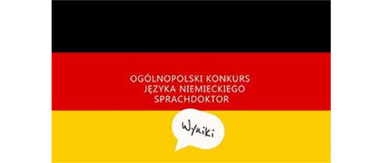Wyniki Ogólnopolskiego Konkursu Języka Niemieckiego „Sprachdoktor”